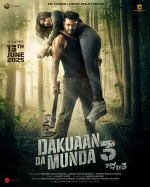 Dakuaan Da Munda 3 2025 Punjabi Movie Poster