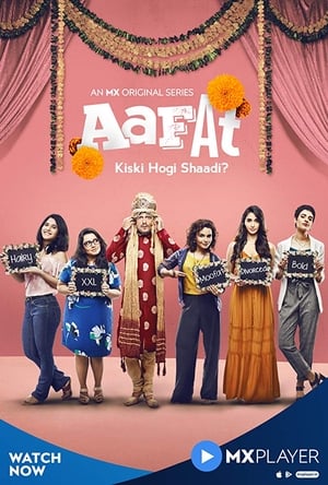 Aafat (2019) Hindi [1 -6 Episode] Movie Poster