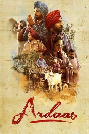 Ardaas (2016) Punjabi Movie [1.1GB] Movie Poster