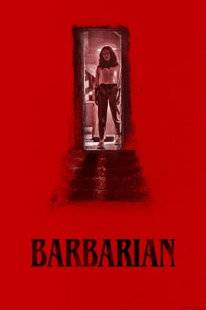 Barbarian 2022 Hindi Dual Audio – Movie Poster