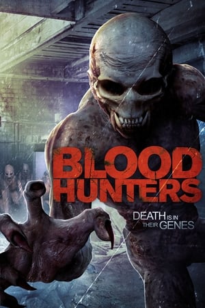Blood Hunters (2016) Hindi Dual Audio [800MB] Movie Poster