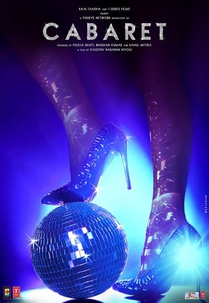 Cabaret (2019) Hindi Movie - [290MB] Movie Poster