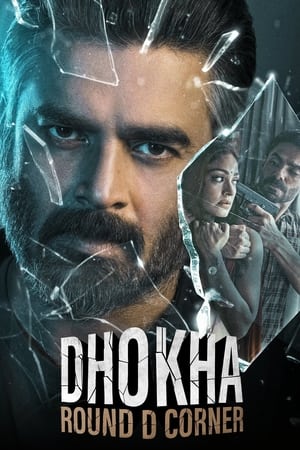 Dhokha: Round D Corner 2022 Hindi Movie – Movie Poster