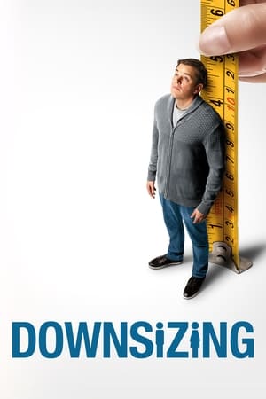 Downsizing (2017) Hindi Dual Audio – Movie Poster