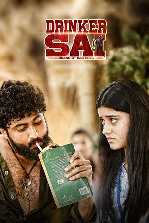 Drinker Sai 2024 Hindi - Telugu Dual Audio Movie Poster