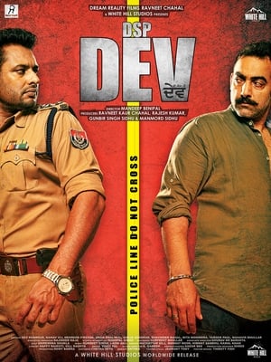 DSP Dev (2019) Punjabi Movie - [400MB] Movie Poster