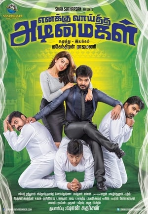 Enakku Vaaitha Adimaigal (Meri Hukumt ki Jung) (2017) Hindi Dubbed [950MB] Movie Poster