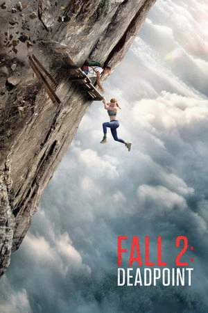 Fall 2: Deadpoint 2026 Hindi - English Dual Audio Movie Poster