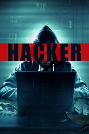 Hacker 2016 Hindi Dual Audio [950MB] Movie Poster
