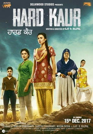 Hard Kaur 2017 Hindi Dual Audio Movie Poster