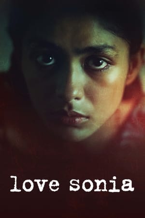 Love Sonia (2018) Hindi Movie - [400MB] Movie Poster