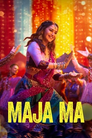 Maja Ma 2022 Hindi Movie – Movie Poster