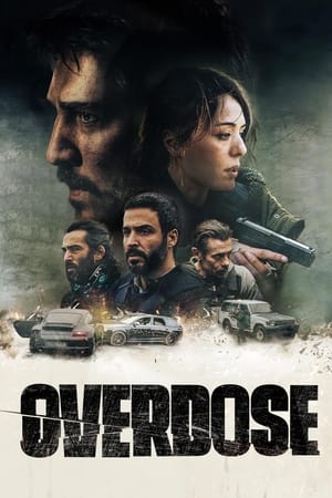 Overdose 2022 Hindi Dual Audio – Movie Poster