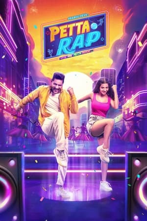 Petta Rap 2024 Hindi Dual Audio – 720p – Movie Poster