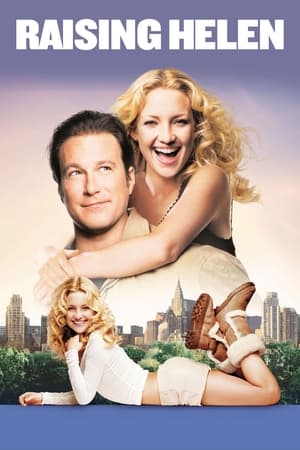 Raising Helen (2004) Hindi Dual Audio 350MB Movie Poster