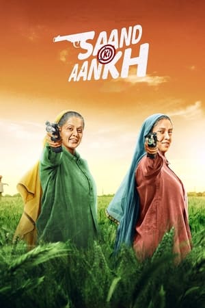 Saand Ki Aankh (2019) Movie [1.2GB] Movie Poster