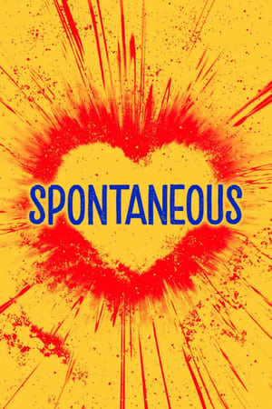 Spontaneous (2020) Hindi Dual Audio – Movie Poster