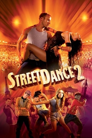 StreetDance 2 (2012) Hindi Dual Audio [800MB] Movie Poster