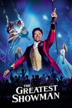 The Greatest Showman 2017 Hindi Dual Audio [1GB] Movie Poster