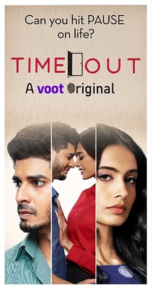 Time Out 2018 Season 1 Hindi[Complete] Movie Poster